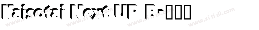 Kaisotai Next UP B字体转换